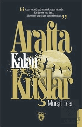 Arafta Kalan Kuşlar