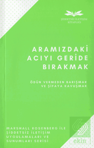 Aramızdaki Acıyı Geride Bırakmak