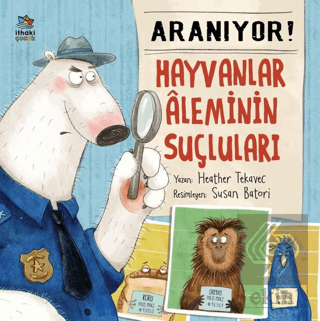 Aranıyor! Hayvanlar Aleminin Suçluları