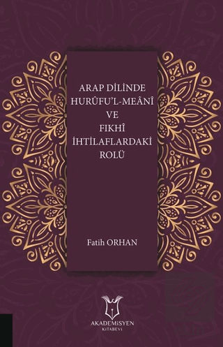 Arap Dilinde Hurufu\'l-Meani ve Fıkhi İhtilaflardak