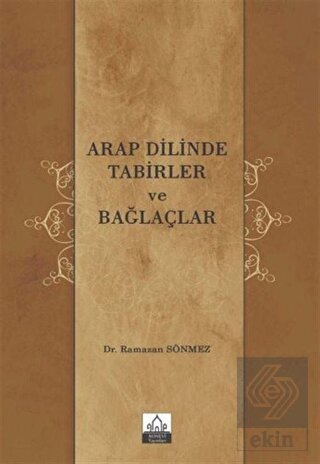 Arap Dilinde Tabirler ve Bağlaçlar