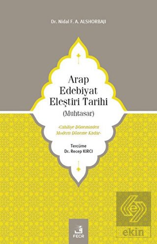 Arap Edebiyat Eleştiri Tarihi (Muhtasar)