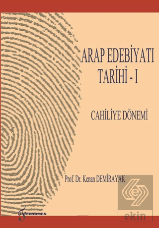 Arap Edebiyatı Tarihi 1 Cahiliye Dönemi