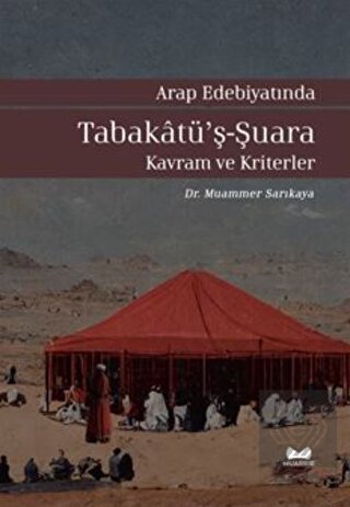 Arap Edebiyatında Tabakatü'ş-Şuara - Kavram ve Kri