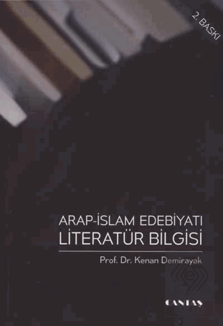 Arap İslam Edebiyatı Literatür Bilgisi