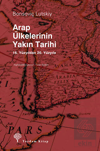 Arap Ülkelerinin Yakın Tarihi