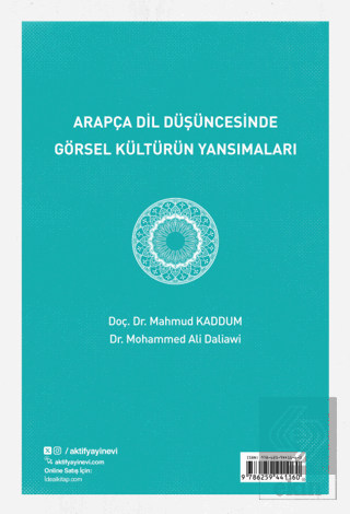 Arapc¸a Dil Du¨s¸u¨ncesinde Go¨rsel Ku¨ltu¨ru¨n Yansımaları