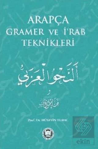 Arapça Gramer ve İ\'Rab Teknikleri