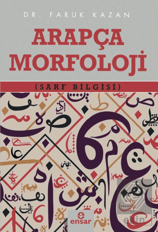 Arapça Morfoloji (Sarf Bilgisi)