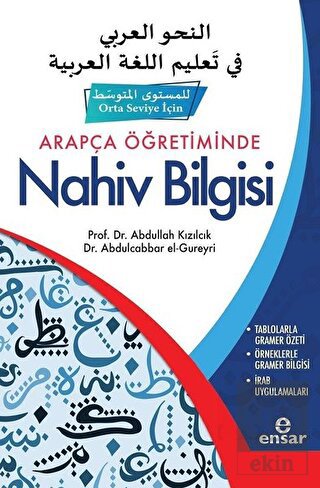 Arapça Öğretiminde Nahiv Bilgisi (Orta Seviye İçin