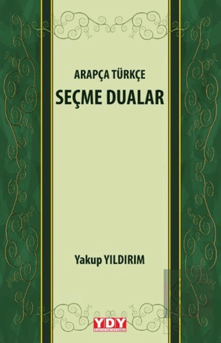 Arapça Türkçe Seçme Dualar