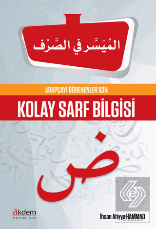 Arapçayı Öğrenenler İçin Kolay Sarf Bilgisi