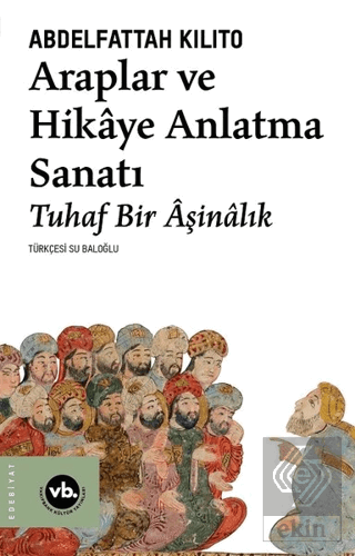 Araplar ve Hikaye Anlatma Sanatı