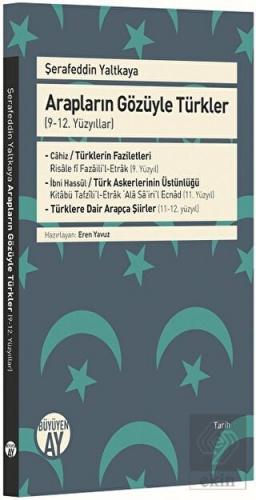 Arapların Gözüyle Türkler - (9-12. Yüzyıllar)