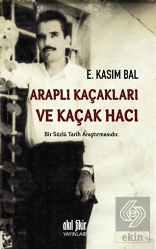 Araplı Kaçakları ve Kaçak Hacı