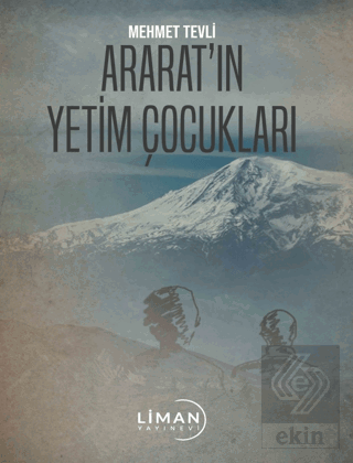 Ararat'ın Yetim Çocukları