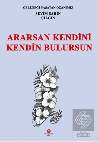 Ararsan Kendini Kendin Bulursun