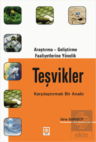 Araştırma Geliştirme Faaliyetlerine Yönelik Teşvikler İdris Sarısoy