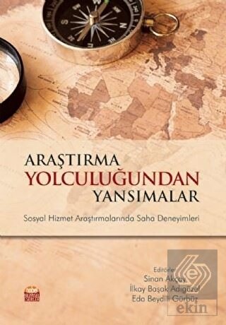 Araştırma Yolculuğundan Yansımalar