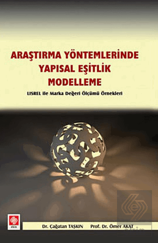 Araştırma Yöntemlerinde Yapısal Eşitlik- Modelleme