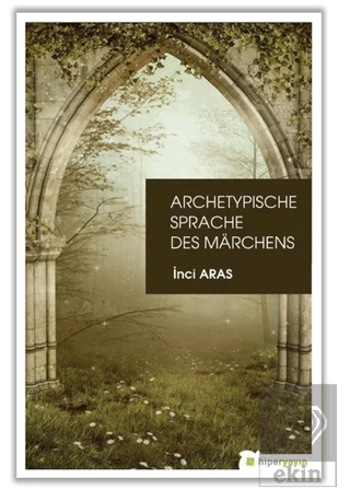 Archetypische Sprache Des Marchens