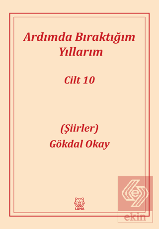 Ardımda Bıraktığım Yıllarım 10