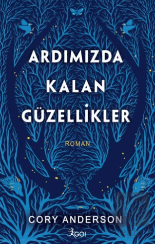 Ardımızda Kalan Güzellikler