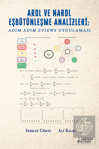 ARDL ve NARDL Eşbütünleşme Analizleri: Adım Adım E