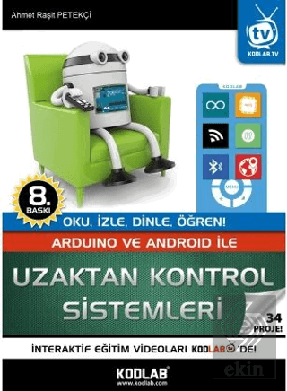 Arduino ve Android İle Uzaktan Kontrol Sistemleri