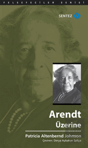 Arendt Üzerine