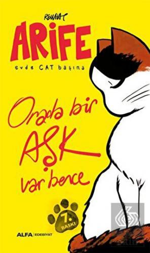 Arife - Evde Cat Başına