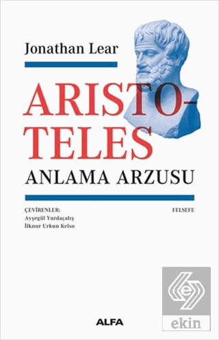 Aristoteles - Anlama Arzusu