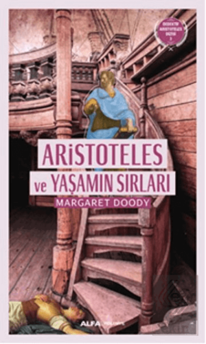 Aristoteles ve Yaşamın Sırları