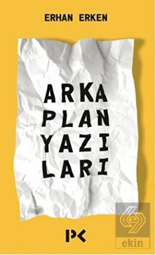 Arka Plan Yazıları