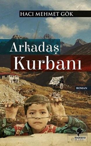 Arkadaş Kurbanı