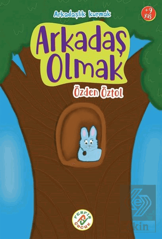 Arkadaş Olmak