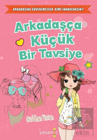 Arkadaşça Küçük Bir Tavsiye