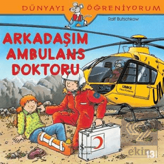 Arkadaşım Ambulans Doktoru