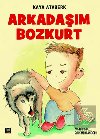 Arkadaşım Bozkurt