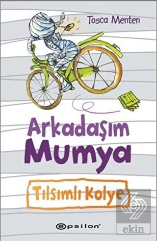 Arkadaşım Mumya - Tılsımlı Kolye