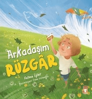 Arkadaşım Rüzgar