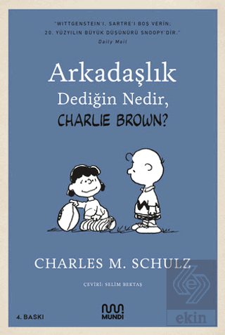 Arkadaşlık Dediğin Nedir, Charlie Brown?