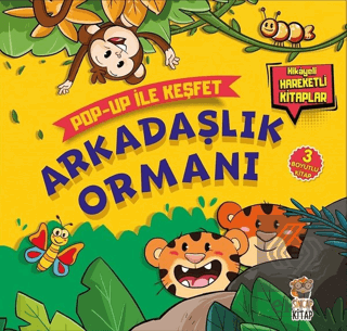 Arkadaşlık Ormanı - Pop-Up İle Keşfet