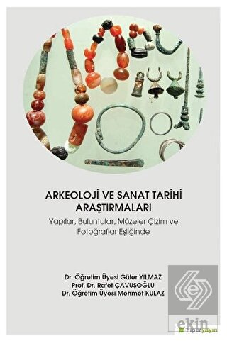 Arkeoloji ve Sanat Tarihi Araştırmaları