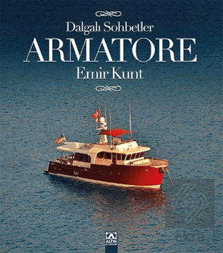 Armatore - Dalgalı Sohbetler