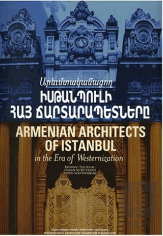 Armenian Architects of Istanbul