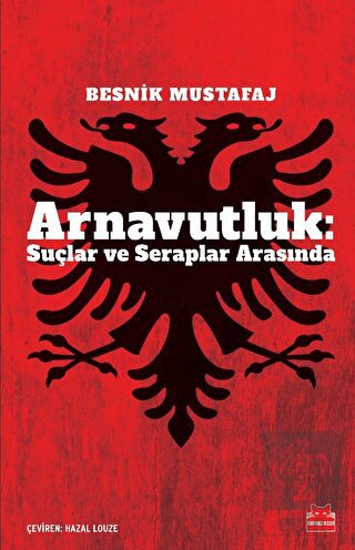 Arnavutluk: Suçlar ve Seraplar Arasında