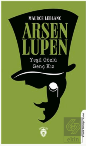 Arsen Lupen Yeşil Gözlü Genç Kız