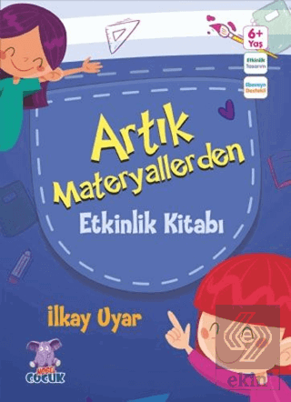 Artık Materyallerden Etkinlik Kitabı