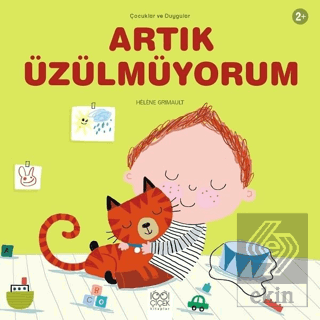 Artık Üzülmüyorum